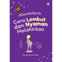 Image of Cara Lembut dan Nyaman Melahirkan