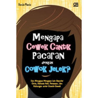 Image of Mengapa Cewek Cantik Pacaran dengan Cowok Jelek