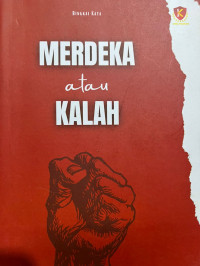 Image of Merdeka atau Kalah