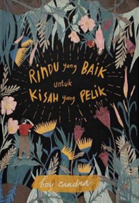 Image of Rindu yang Baik untuk Kisah yang Pelik