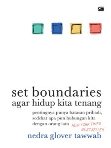 Set Boundaries Agar Hidup Kita Tenang